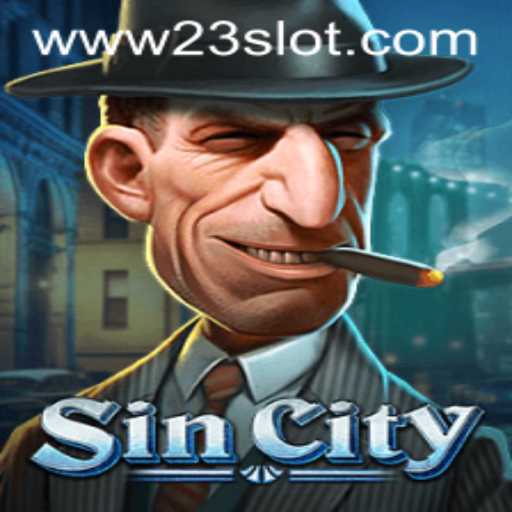Discover the Thrills of SinCity 23Slot